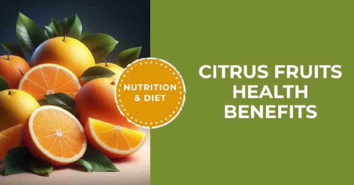 Citrus Fruits Health Benefits