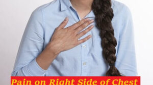 Pain on Right Side of Chest: The Signs and Causes