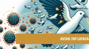 Unveiling the Hidden Dangers of Avian Influenza: [Causes, Symptoms, & Treatment of Bird Flu]