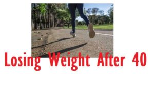 Tips For Losing Weight After 40