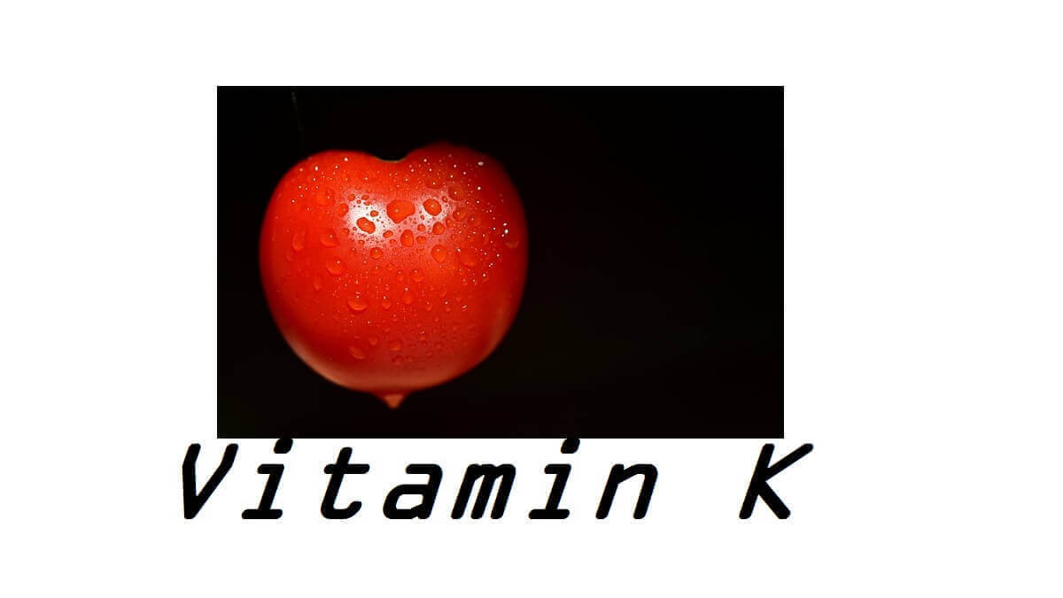 Unlock The Power Of Vitamin K Uses, Functions, Works, Dosage, And Side