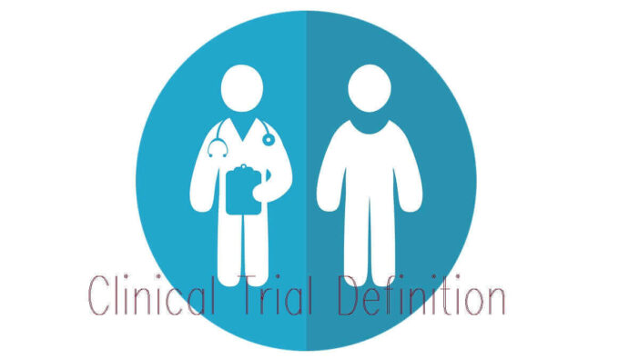 Clinical Trial Definition