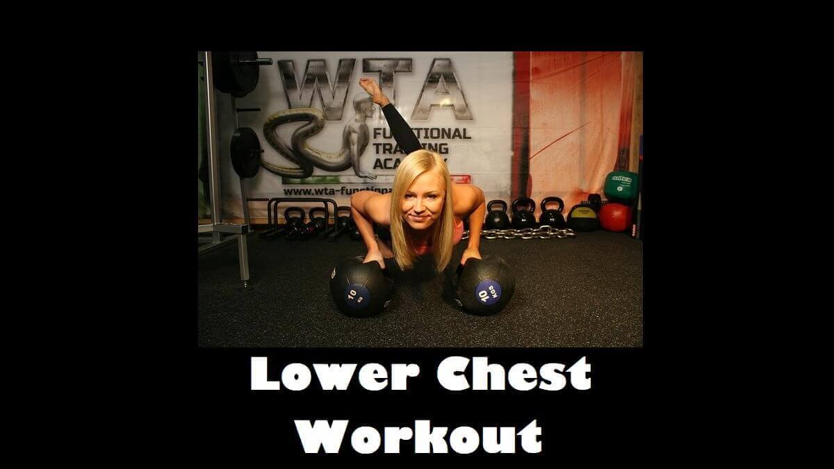 Lower Chest Workout for Beginners – 3 Easy to Follow Workouts to Sculpt Your Body