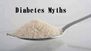 5 Misleading Diabetes Myths, Check Out the Explanations