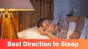 Best Direction to Sleep