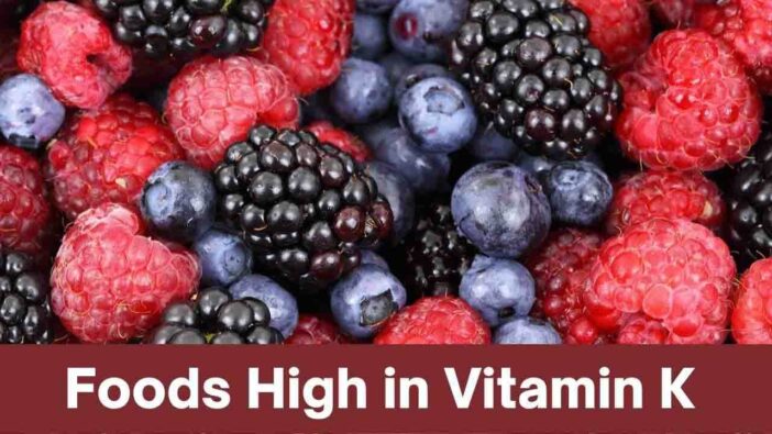 Foods High in Vitamin K