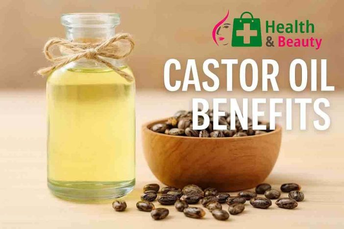 Castor Oil Benefits