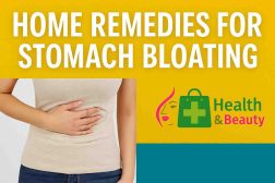 Home Remedies for Stomach Bloating: 10 Powerful Fixes