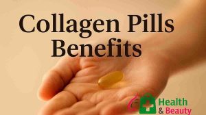 Collagen Pills Benefits
