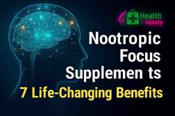 Nootropic Focus Supplements: 7 Life‑Changing Benefits