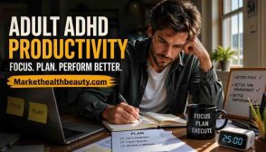 Adult ADHD Productivity: Practical Systems to Improve Focus, Time Management, and Cognitive Performance
